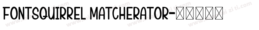 FontSquirrel Matcherator字体转换